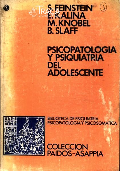 Psicopatologia Y Psiquiatria Del Adolescente