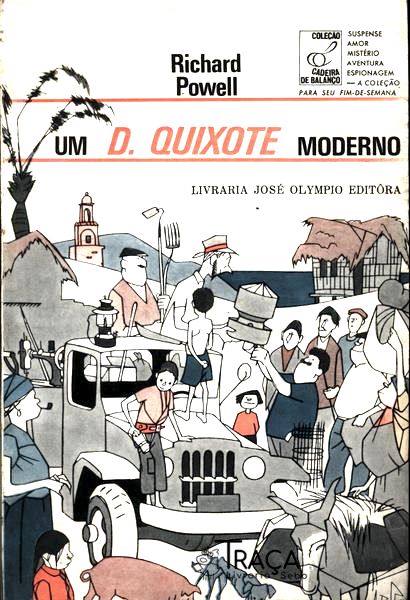 Um D. Quixote Moderno