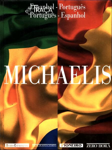 Michaelis Dicionário de Espanhol-português / Português-espanhol (1992)