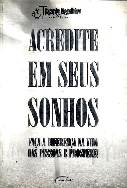 Acredite em Seus Sonhos