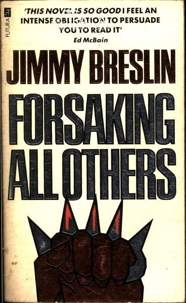 Forsaking All Others