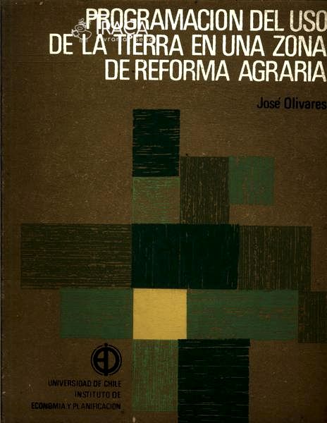 Programacion Del Uso De La Tierra En Una Zona De Reforma Agraria