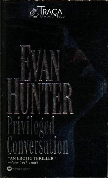 Privileged Conversation