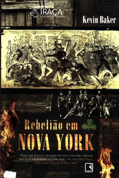 Rebelião Em Nova York