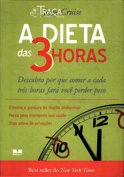A Dieta das Três Horas