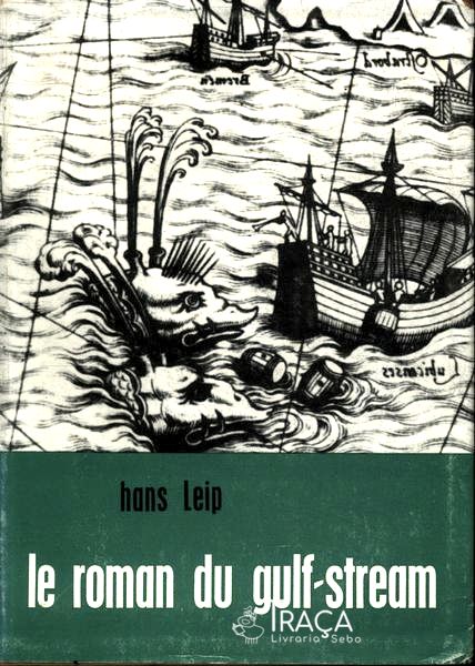 Le Roman Du Gulf-stream