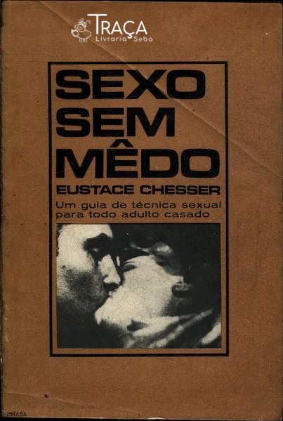 Sexo Sem Mêdo