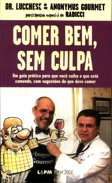 Comer Bem, sem Culpa