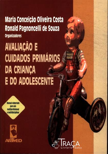 Avaliação e Cuidados Primários da Criança e do Adolescente