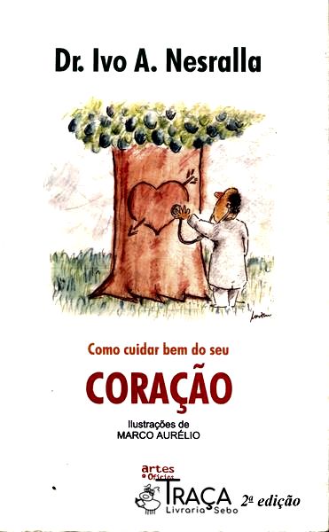 Como Cuidar Bem do Seu Coração