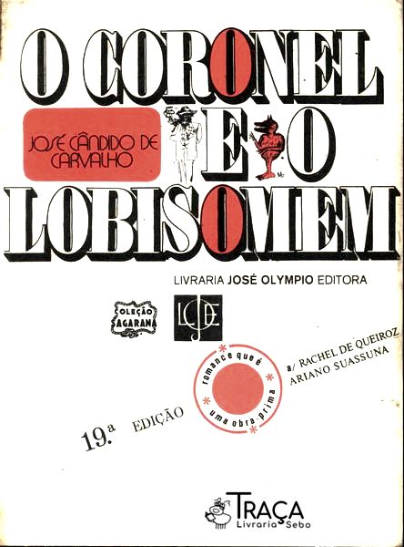 O Coronel E O Lobisomem