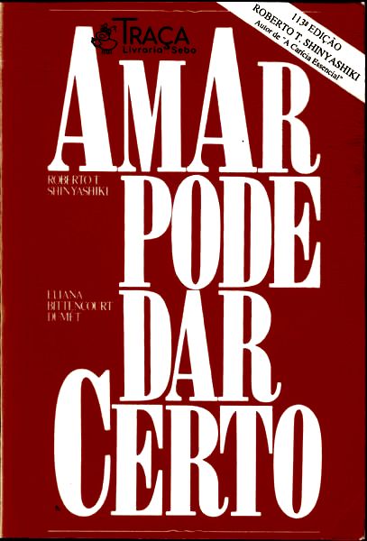 Amar Pode Dar Certo