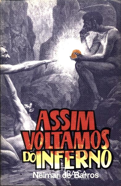 Assim Voltamos Ao Inferno