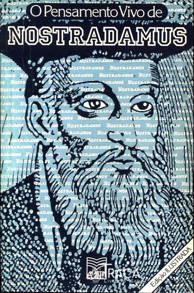 O Pensamento Vivo De Nostradamus