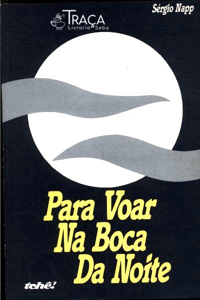 Para Voar Na Boca Da Noite