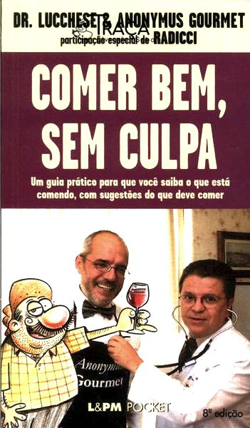 Comer Bem, sem Culpa