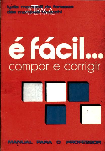 É Fácil... Compor e Corrigir