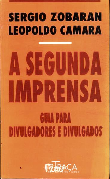 A Segunda Imprensa