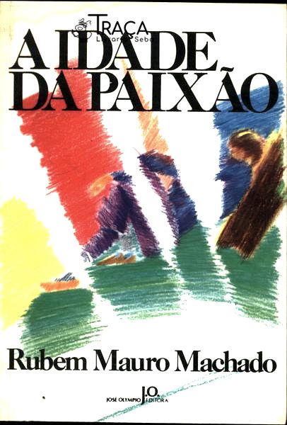 A Idade da Paixão