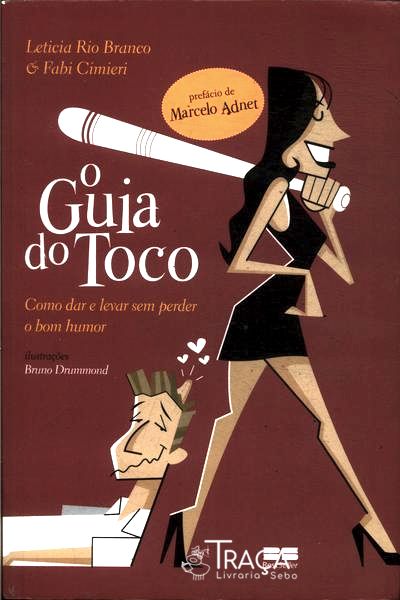O Guia do Toco