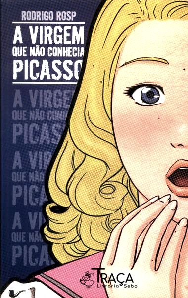 A Virgem Que Não Conhecia Picasso