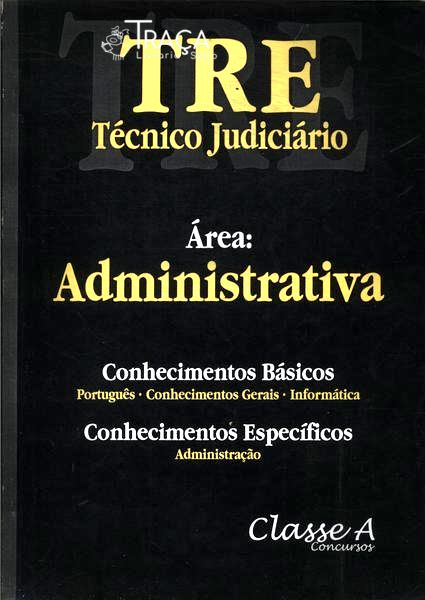 Tre: Técnico Judiciário