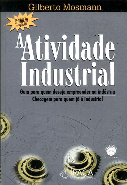 A Atividade Industrial