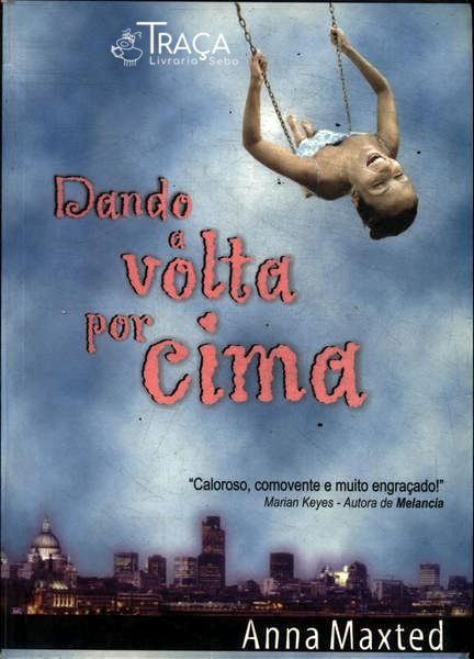 Dando a Volta por Cima
