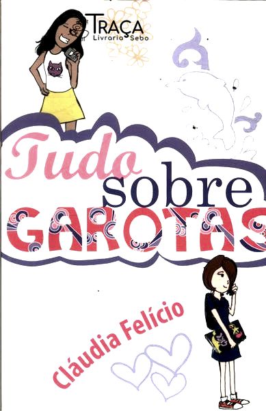 Tudo Sobre Garotas