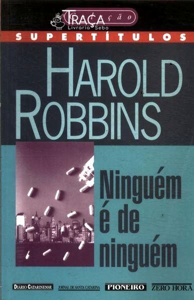 Ninguém É de Ninguém