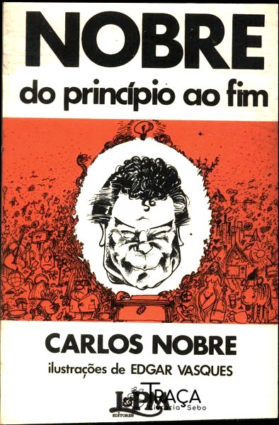 Nobre Do Princípio Ao Fim