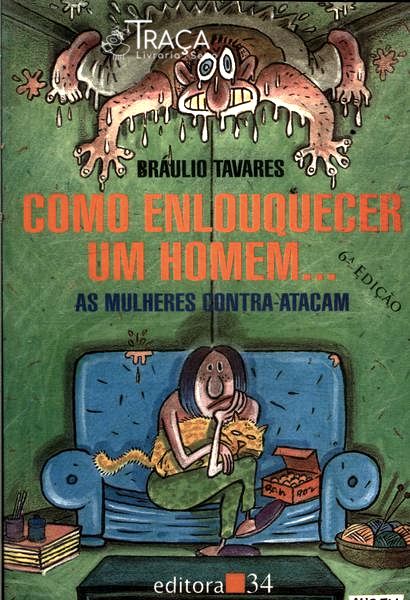 Como Enlouquecer Um Homem...