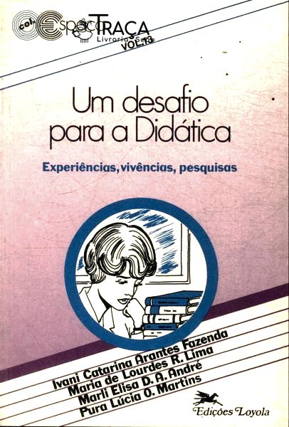 Um Desafio para a Didática Vol 13