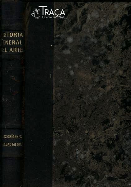 Historia General Del Arte Tomo 1