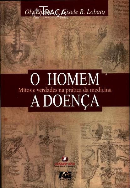 O Homem, a Doença