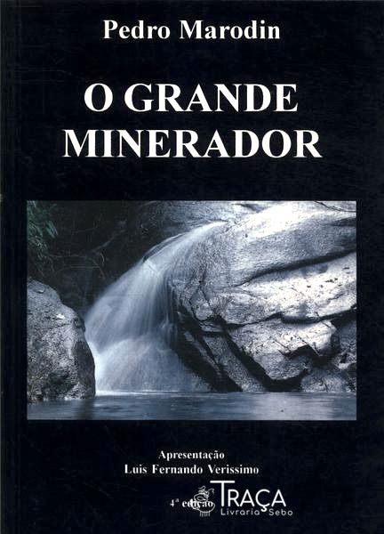 O Grande Minerador