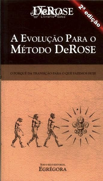 A Evolução para o Método Derose