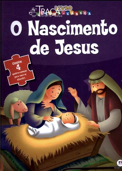 O Nascimento de Jesus (contém 4 Quebra-cabeças)