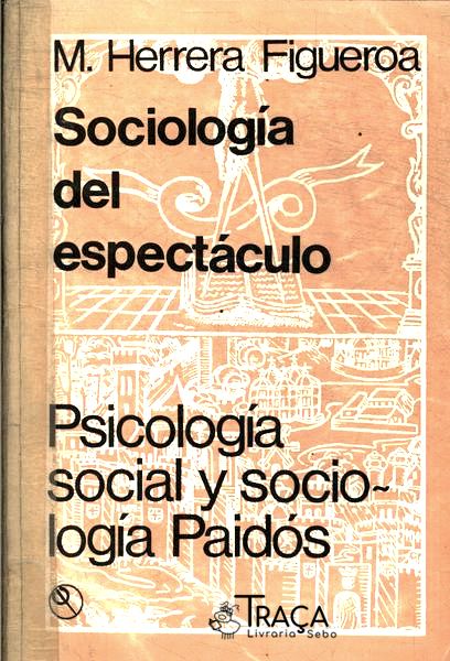Sociología Del Espetáculo