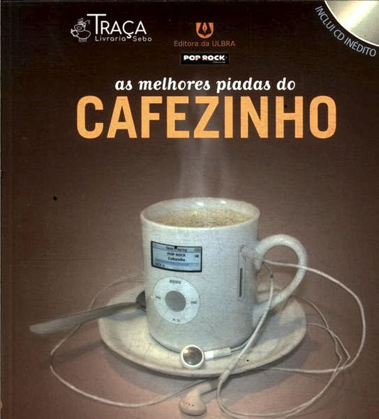 As Melhores Piadas do Cafezinho (não Inclui Cd)