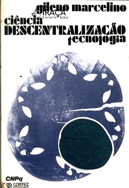 Descentralização em Ciência e Tecnologia