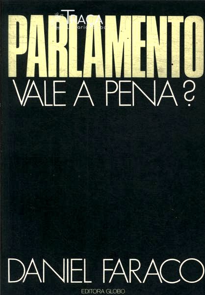 Parlamento Vale A Pena?