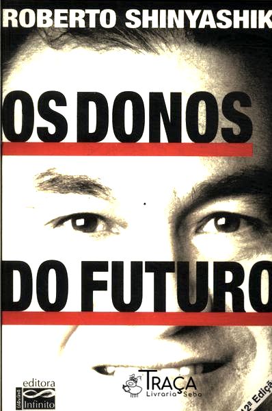 Os Donos do Futuro