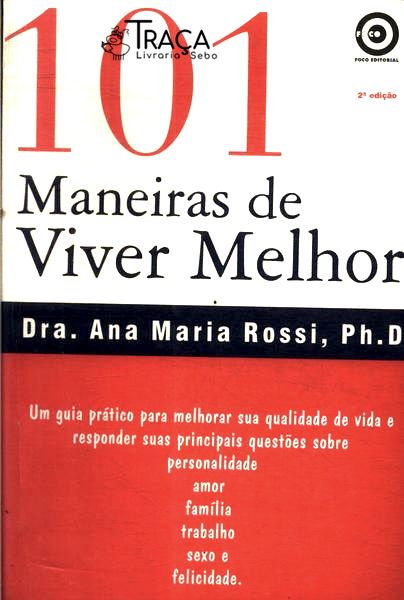 101 Maneiras de Viver Melhor