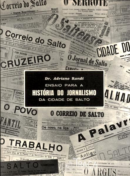 Ensaio para a História do Jornalismo da Cidade de Salto