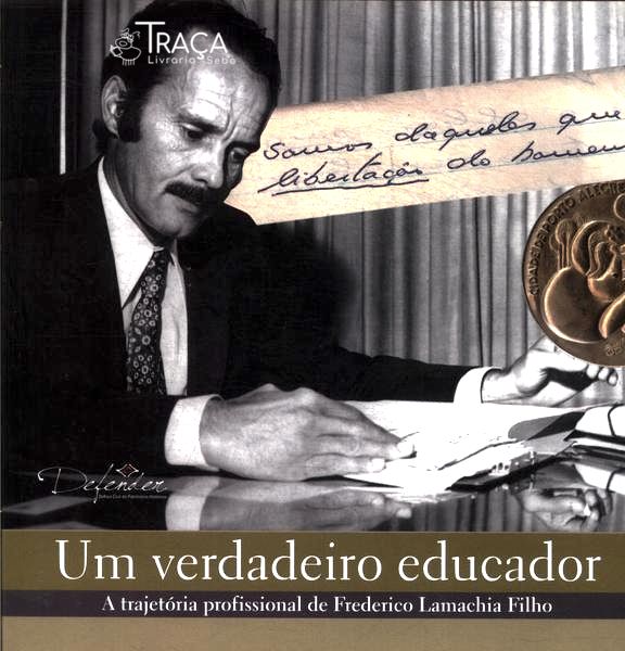 Um Verdadeiro Educador