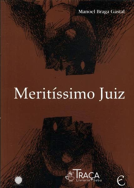 Meritíssimo Juiz