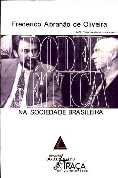 Poder E Ética Na Sociedade Brasileira