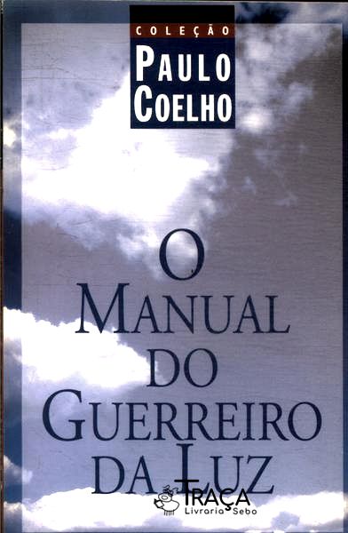 O Manual do Guerreiro da Luz