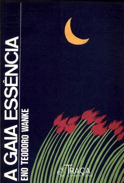 A Gaia Essência